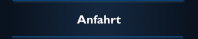 Anfahrt